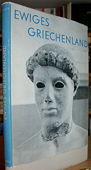 Huerlimann, Ewiges Griechenland