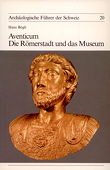 Boegli, Aventicum