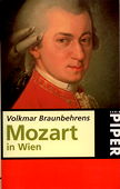 Braunbehrens, Mozart in Wien
