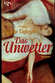 Deforges, Das Unwetter
