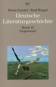 Deutsche Literaturgeschichte 12, Die Gegenwart