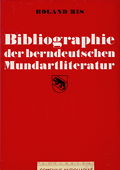 Ris, Bibliographie der berndeutschen Mundartliteratur