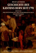 Junker, Geschichte des Kantons Bern seit 1798 [2]