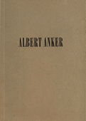 Loosli, Ausstellung Albert Anker