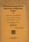 Bachmann, Die Grenzbesetzungen Zuerichs waehrend des dreissigjaehrigen Krieges