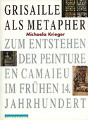 Krieger, Grisaille als Metapher