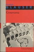 Glauser, Gourrama