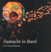 Fasnachts-Comite, Fasnacht in Basel