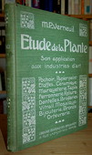 Verneuil, Etude de la plante