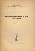 Jaussi, Das Medizinische Institut in Bern