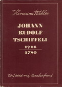 Wahlen, Johann Rudolf Tschiffeli