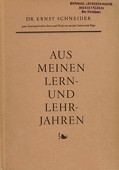 Schneider, Aus meinen Lern- und Lehrjahren