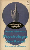 Malraux, Psychologie der Kunst