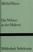 Butor, Die Woerter in der Malerei