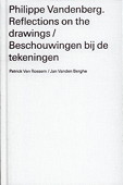 Vandenberg, Reflections on the drawings