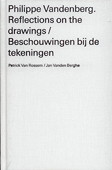 Vandenberg, Reflections on the drawings