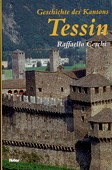 Ceschi, Die Geschichte des Kantons Tessins