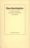 Tugenjew, Ueber Nachtigallen