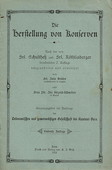 Grueter / Siegrist-Schneider, Die Herstellung von Konserven