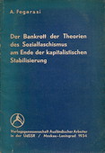 Fogarasi, Der Bankrott der Theorien