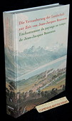 Die Verzauberung der Landschaft, zur Zeit von Jean-Jacques Rousseau
