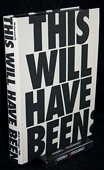 Molesworth, This Will Have Been