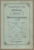 Topographischer Atlas, Berninapass