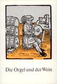 Jakob, Die Orgel und der Wein