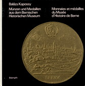 Kapossy, Muenzen und Medaillen