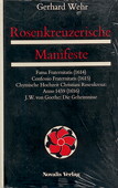 Wehr, Rosenkreuzerische Manifeste