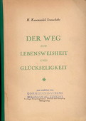 Iranschaehr, Der Weg zur Lebensweisheit und Glueckseligkeit