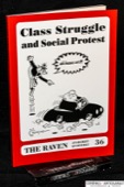 The Raven 36, Class Struggle