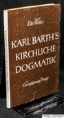 Weber, Karl Barth’s Kirchliche Dogmatik