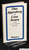 Jaegersberg, Cosa nostra