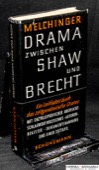 Melchinger, Drama zwischen Shaw und Brecht