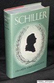 Schiller, Dramen und Gedichte