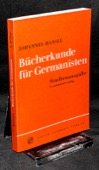 Hansel, Buecherkunde fuer Germanisten