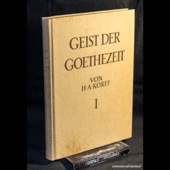 Korff, Geist der Goethezeit [1]