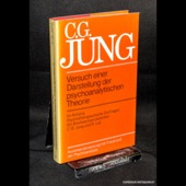 Jung, Versuch einer Darstellung der psychoanalytischen Theorie