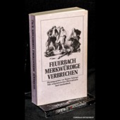 Feuerbach, Merkwuerdige Verbrechen