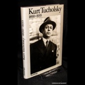 Kurt Tucholsky, Ein Lebensbild
