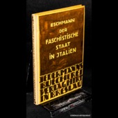Eschmann, Der faschistische Staat in Italien