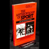 Blanchard, The Anthropology of Sport