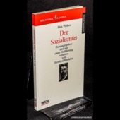 Weber, Der Sozialismus