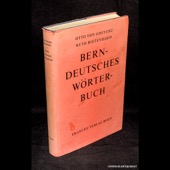 Greyerz / Bietenhard, Berndeutsches Woerterbuch