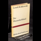 Kolakowski, Der Himmelsschluessel