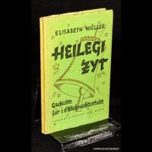 Mueller, Heilegi Zyt