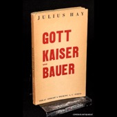 Hay, Gott, Kaiser und Bauer