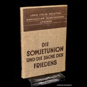 Die Sowjetunion, und die Sache des Friedens [1936]