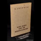 Losowski, Karl Marx und die Gewerkschaften